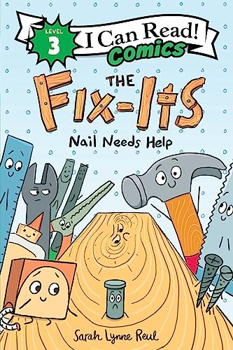 The Fix-Its : by Reul, Sarah Lynne