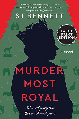Murder Most Royal by Bennett, S. J