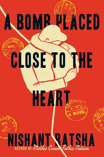 A Bomb Placed Close to the Heart cover