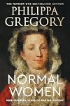 Normal Women: Nine Hundred Years of Making History