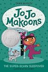 Jo Jo Makoons: The Super-Scary Sleepover (Jo Jo, 5)