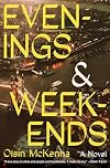 Evenings and Weekends