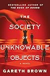 The Society of Unknowable Objects