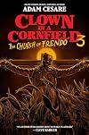 Clown in a Cornfield 3: The Church of Frendo