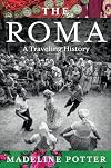 The Roma: A Traveling History