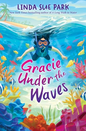 Gracie Under the Waves / by Park, Linda Sue