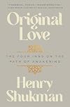 Original Love: The Four Inns on the Path of Awakening