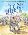 The Littlest Elephant: A One and Only Ruby Story