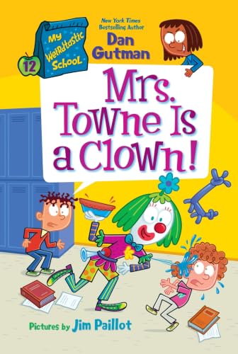 Mrs. Towne Is a Clown! book cover
