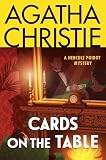 Cards on the table : a Hercule Poirot mystery