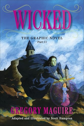 Wicked: The Graphic Novel Part II book cover