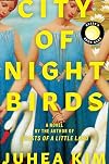City of Night Birds: A Novel