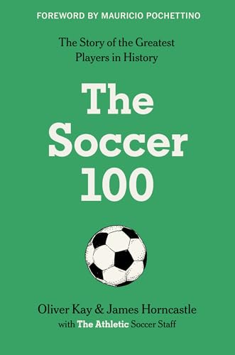 Cover of The Soccer 100 (Sports series, 3)
