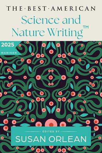 The Best American Science and Nature Writing 2025 book cover
