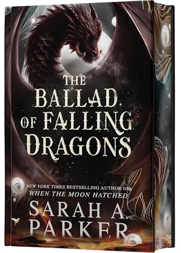 Cover of The Ballad of Falling Dragons (Deluxe Limited Edition): A Novel (The Moonfall Series, 2)