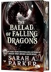 The Ballad of Falling Dragons