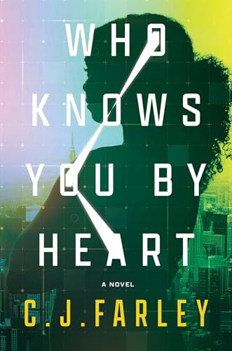 Who Knows You by Heart : by Farley, Christopher John