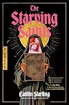 The Starving Saints