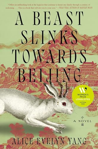 A Beast Slinks Towards Beijing book cover