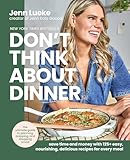 Don't think about dinner