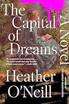 The Capital of Dreams