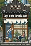 Days at the Torunka Cafe