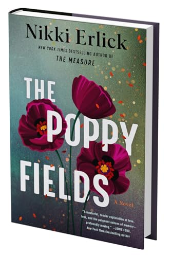The Poppy Fields: A Novel by Nikki Erlick / by 62569