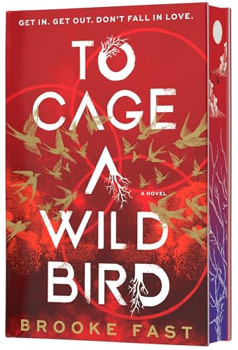 To Cage A Wild Bird : by Fast, Brooke