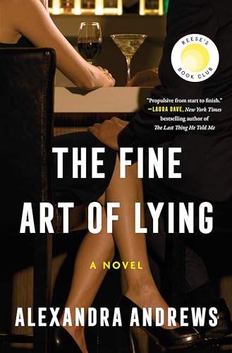 The Fine Art of Lying / by Andrews, Alexandra