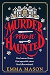 Murder Most Haunted
