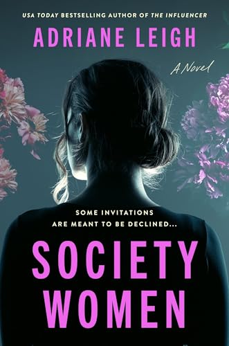 Society Women : by Leigh, Adriane