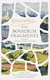 The Bovadium Fragments, Together with The Origin of Bovadium