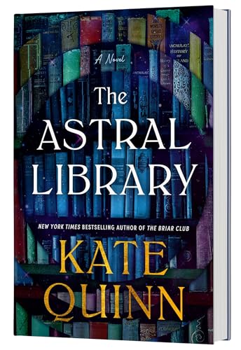 The Astral Library : by Quinn, Kate