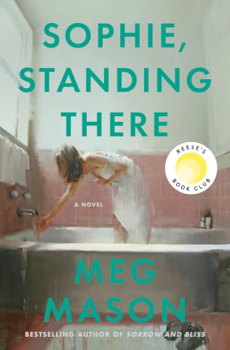 Sophie, Standing There book cover
