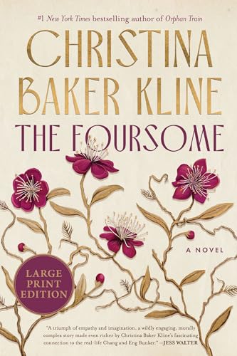 The Foursome : A Novel by Kline, Christina Baker