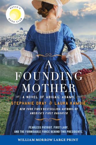 A Founding Mother: by Dray, Stephanie