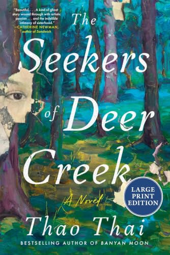 The Seekers of Deer Creek by Thai, Thao