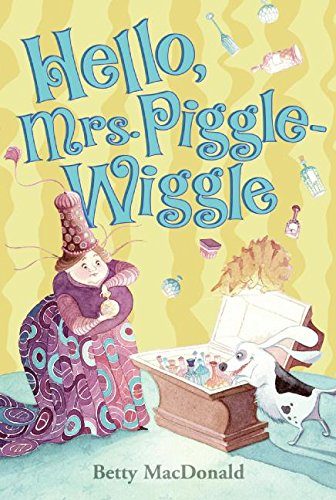 Hello, Mrs. Piggle-Wiggle book cover