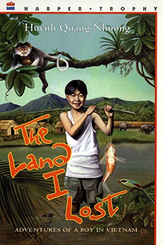 The Land I Lost (By: Quang Nhuong Huynh) cover