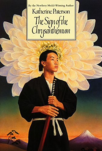 The Sign of the Chrysanthemum (By: Katherine Paterson) cover