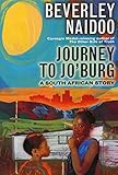 Journey to Jo’burg: A South African Story