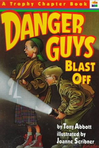 Danger Guys Blast Off book cover