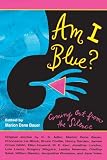 Am I Blue