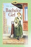 Bachelor Girl Little House Sequel