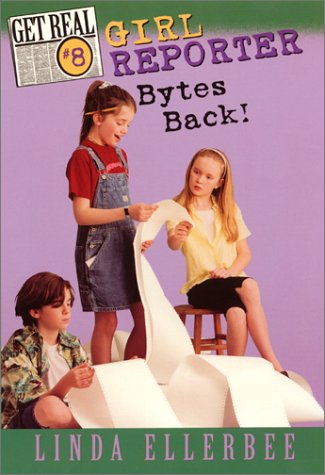 Cover of Girl Reporter Bytes Back!