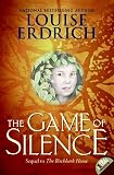 The Game Of Silence Birchbark House