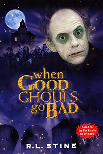 When Good Ghouls Go Bad book cover