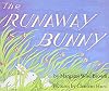 The Runaway Bunny