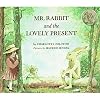 Mr. Rabbit and the Lovely Present