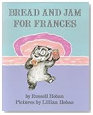 Bread and Jam for Frances